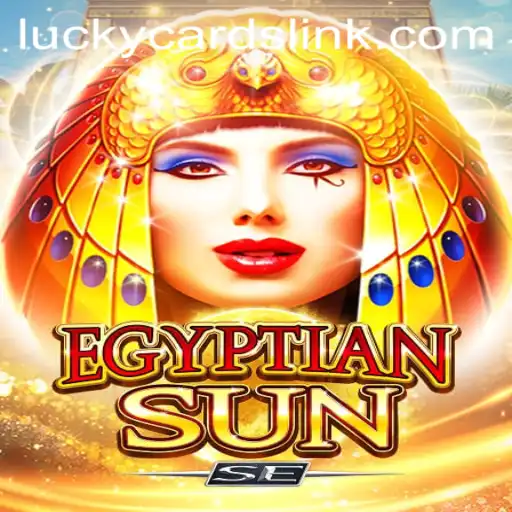 Unveiling EgyptianSunSE: The Mesmerizing World of LUCKY CARDS