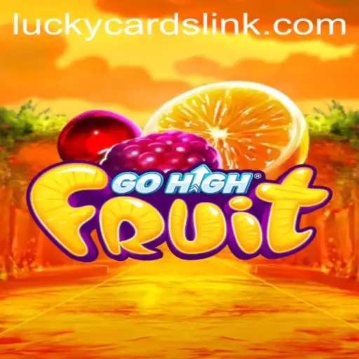 Exploring the Fascinating World of GoHighFruit and the Intriguing Role of LUCKY CARDS