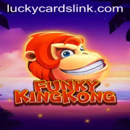 Discover the Thrills of FunkyKingKong and the Excitement of LUCKY CARDS