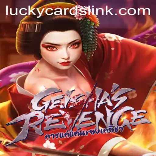Exploring the Enigmatic World of GeishasRevenge and the Role of LUCKY CARDS