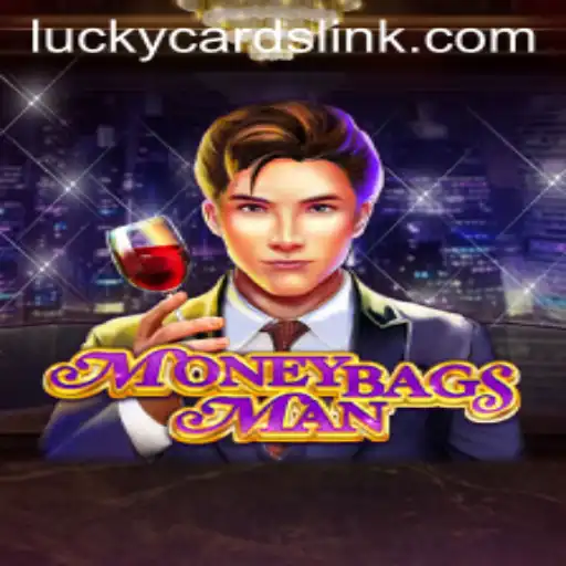 Discover MoneybagsMan: The Thrilling World of LUCKY CARDS